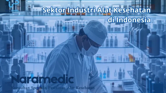 Sektor Industri Alat Kesehatan di Indonesia