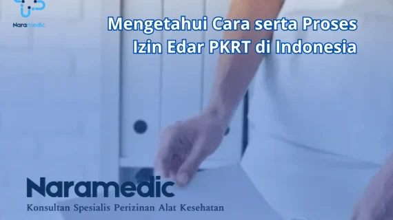 Persyaratan Registrasi Izin Alat Kesehatan di Indonesia