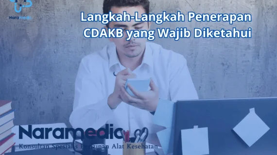 Langkah-Langkah Penerapan CDAKB yang Wajib Diketahui