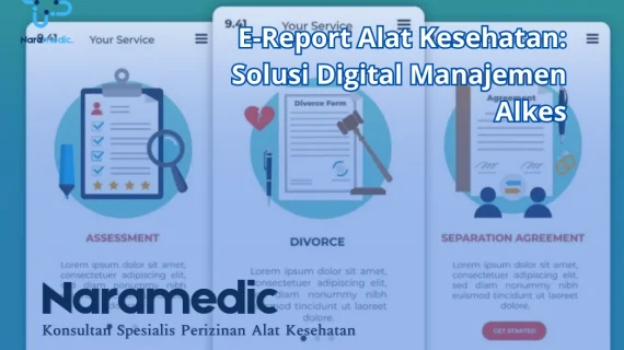 E-Report Alat Kesehatan: Solusi Digital Manajemen Alkes