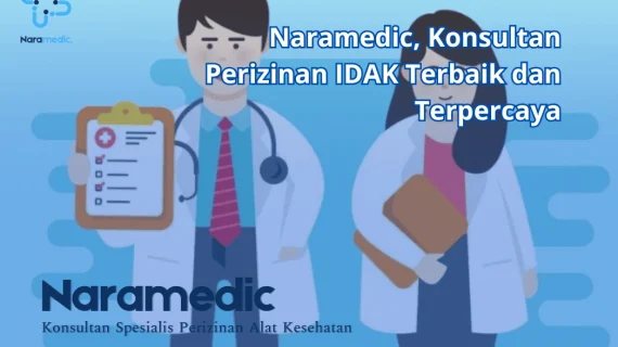 Naramedic, Konsultan Perizinan IDAK Terbaik dan Terpercaya