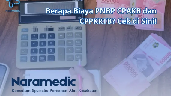 Berapa Biaya PNBP CPAKB dan CPPKRTB? Cek di Sini!